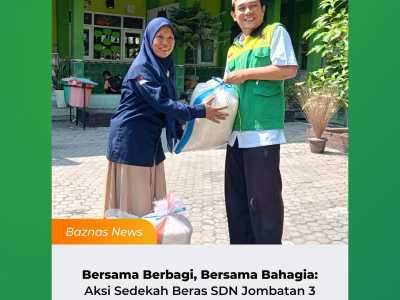 Penyerahan Beras Program Sedekah Beras dilaksanakan oleh SDN Jombatan 3