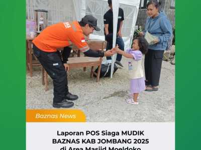 Temani Perjalanan Pulang, Baznas Jombang Hadirkan Posko Arus Balik Penuh Layanan Gratis