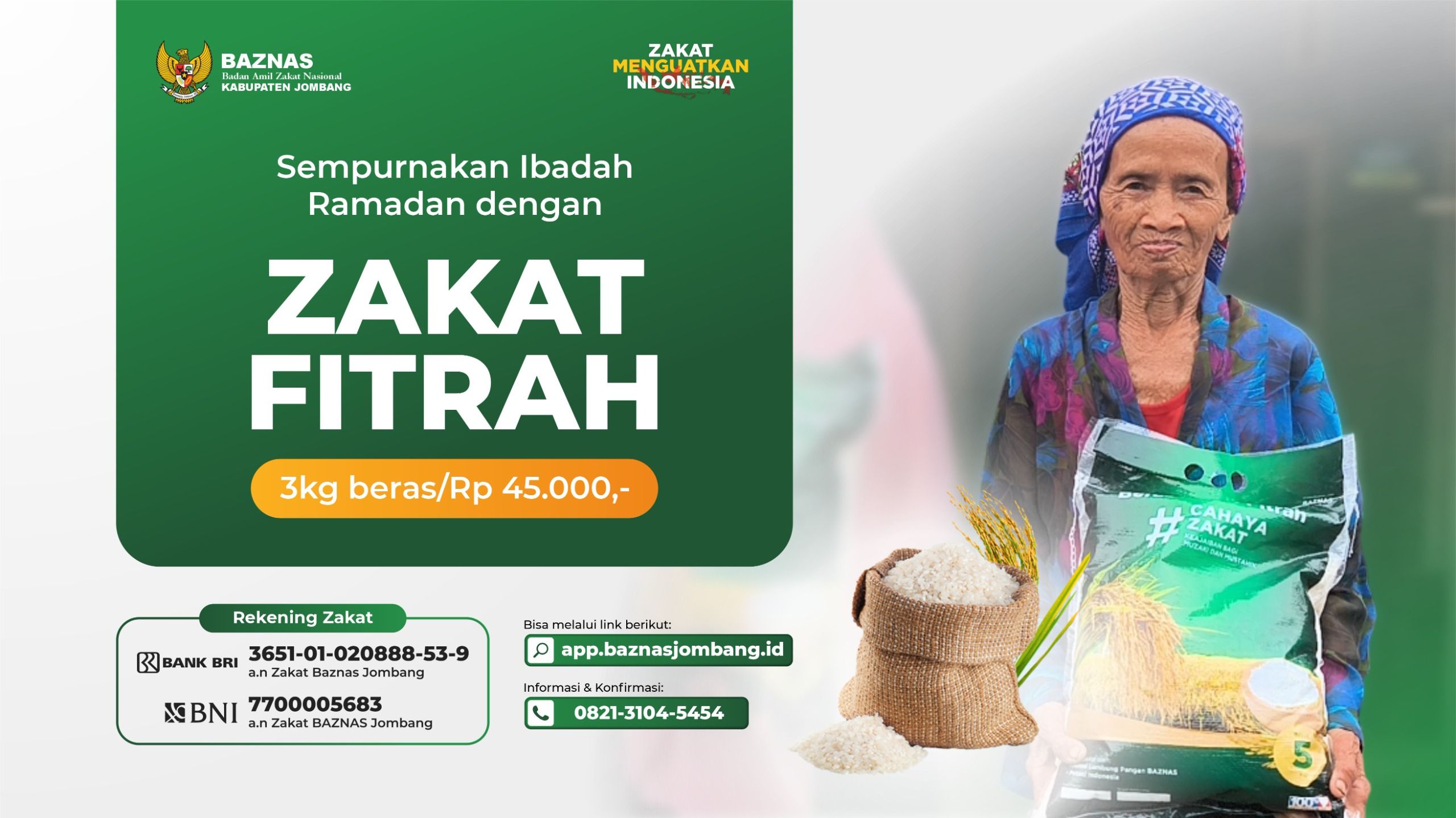 Tunaikan Zakat Fitrah Untuk Mustahik, Rp. 45ribu/Jiwa